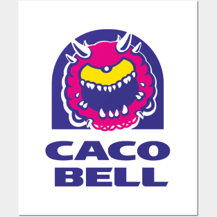 CacoBell Posters and Art